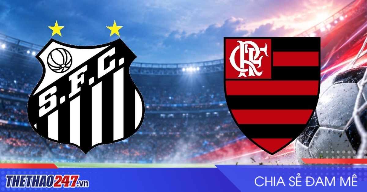 Nhận định Santos vs Flamengo: Thử lửa ngôi đầu