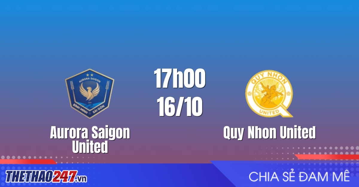 Nhận định Bình Minh Sài Gòn vs Quy Nhơn: Chủ nhà tìm cách phá dớp, 17h00 ngày 16/10/2026