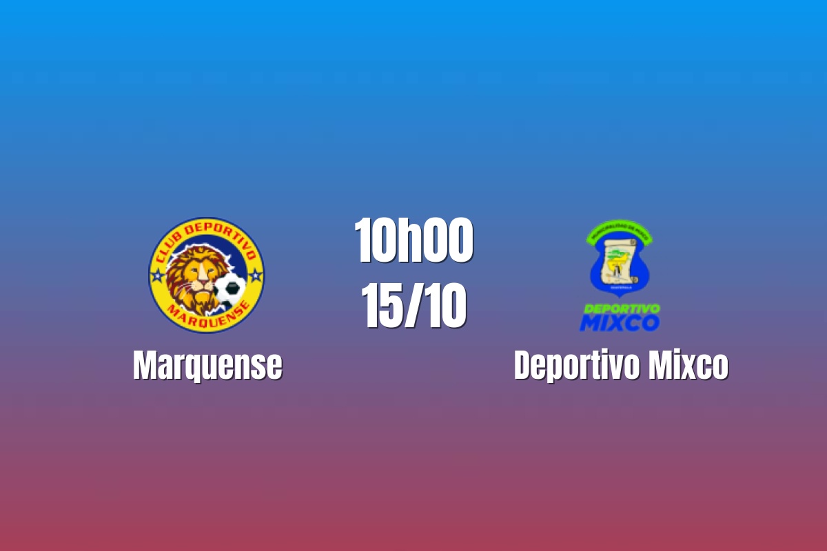 Nhận định Marquense vs Deportivo Mixco: Chủ nhà tìm lợi thế, 10h00 ngày 15/10/2026