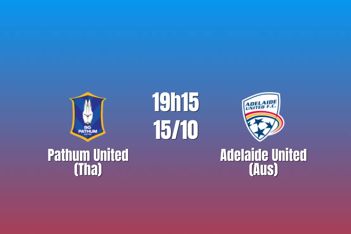 Nhận định Pathum United vs Adelaide United: Thử thách từ Australia, 19h15 ngày 15/10/2026