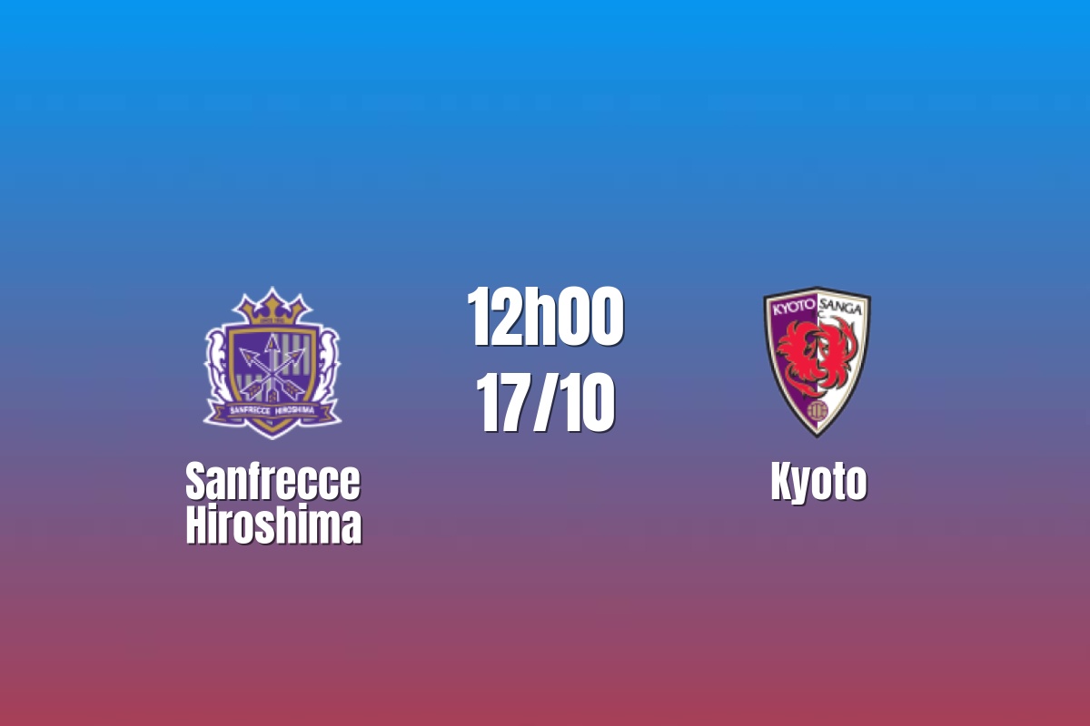 Nhận định Sanfrecce Hiroshima vs Kyoto: Giữ vững ngôi nhì, 12h00 ngày 17/10/2026