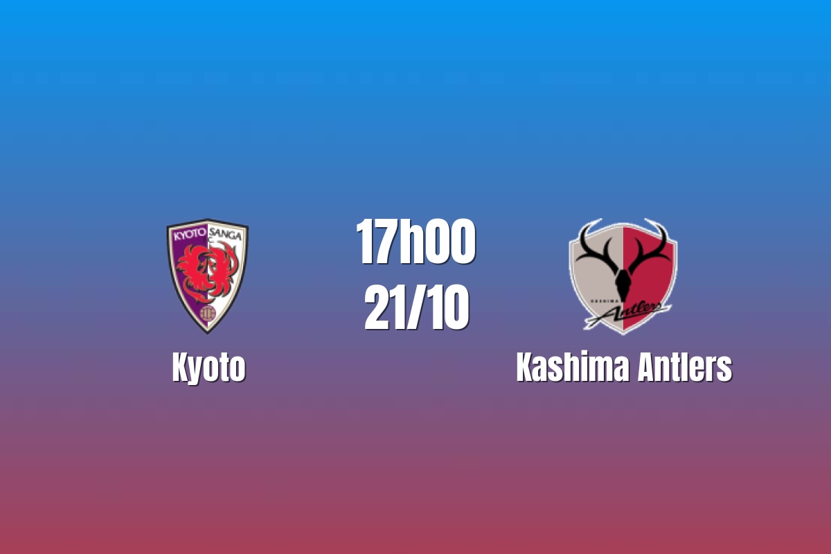 Nhận định Kyoto vs Kashima Antlers: Khó chặn hàng công Kashima, 17h00 ngày 21/10/2026