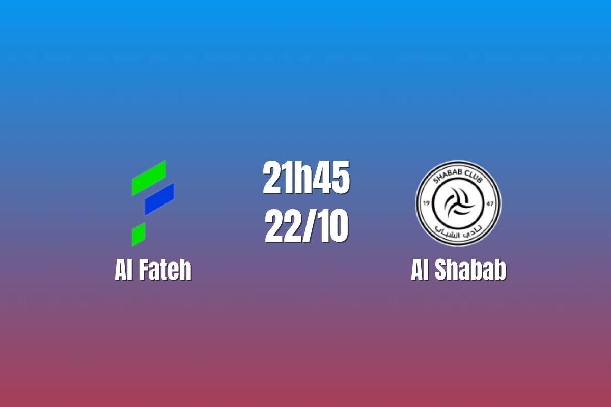 Nhận định Al Fateh vs Al Shabab: Giằng co ở nhóm cuối, 21h45 ngày 22/10/2026