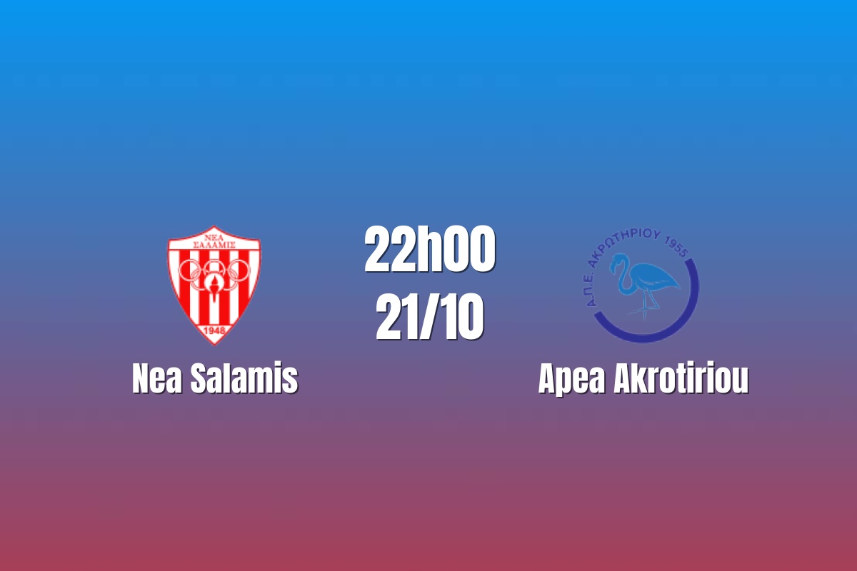 Nhận định Nea Salamis vs Apea Akrotiriou: Thử thách không dễ, 22h00 ngày 21/10/2026