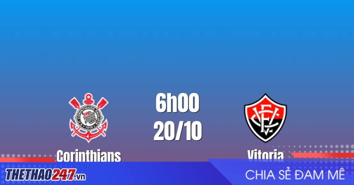 Nhận định Corinthians vs Vitoria: Khó thoát khủng hoảng
