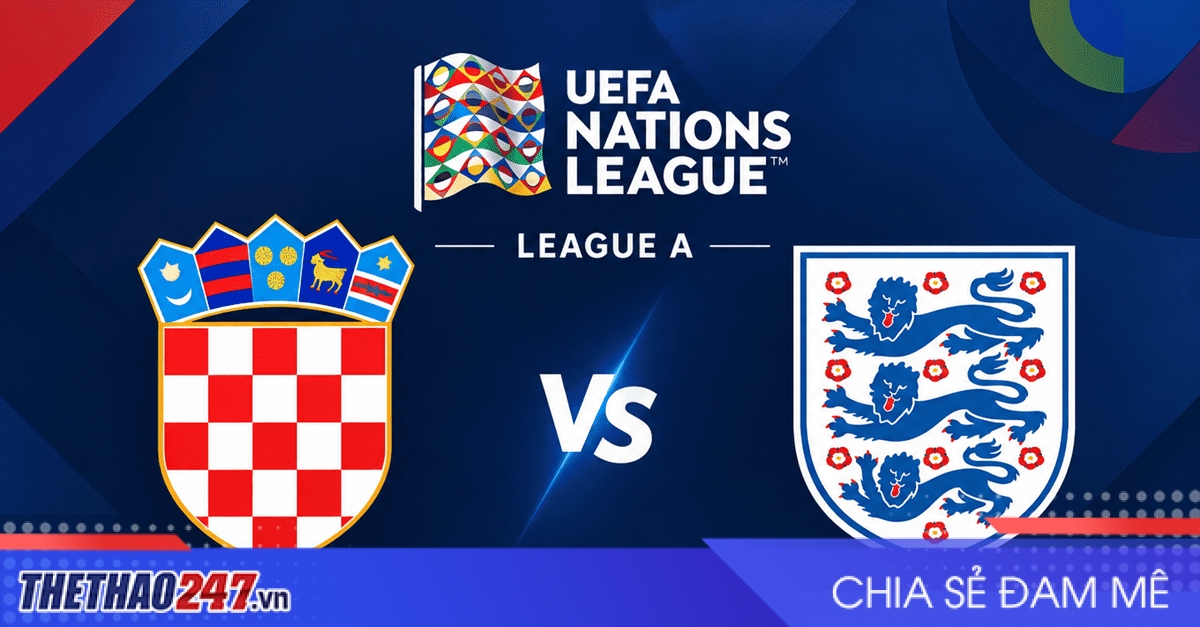 Nhận định Croatia vs Anh: Đại chiến tại Rijeka