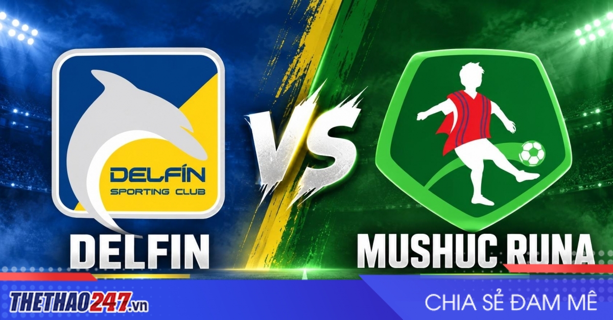 Nhận định Delfin vs Mushuc Runa: Cuộc chiến cân bằng