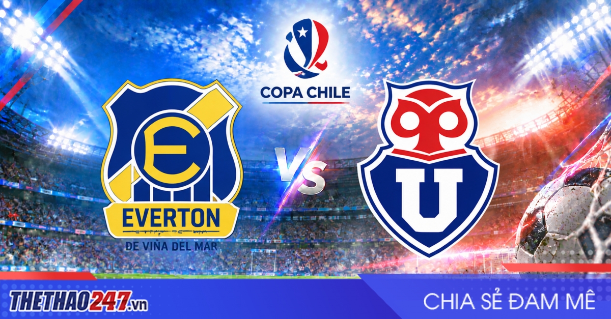 Nhận định Everton vs U. De Chile: Thử thách bản lĩnh