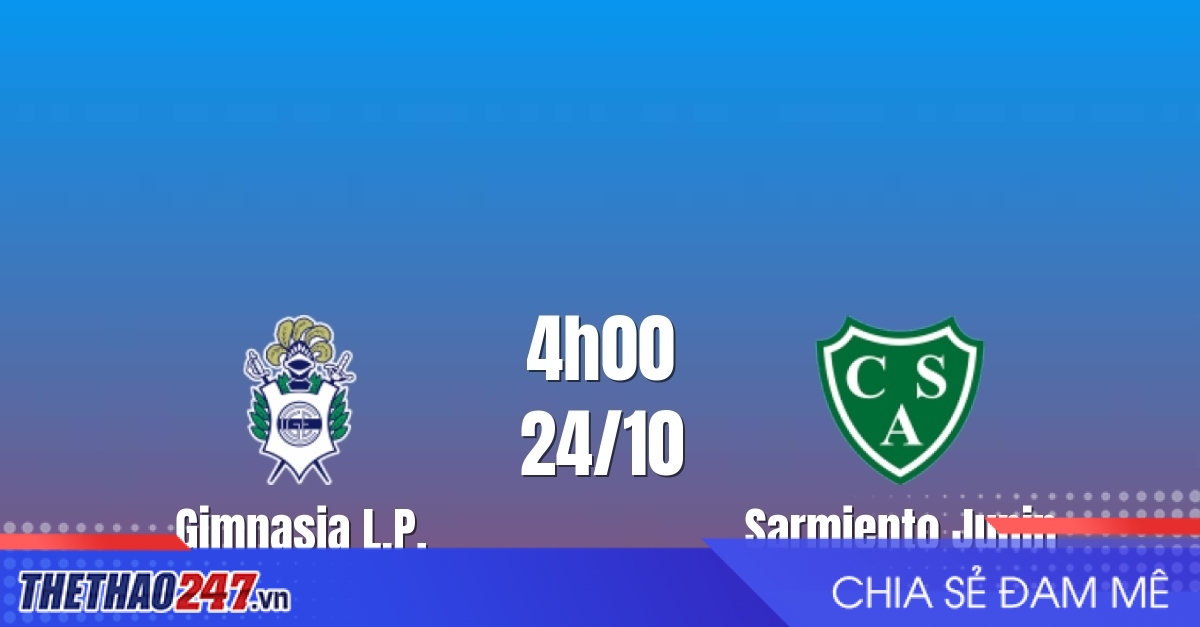 Nhận định Gimnasia L.P vs Sarmiento Junin: Chủ nhà chiếm ưu thế