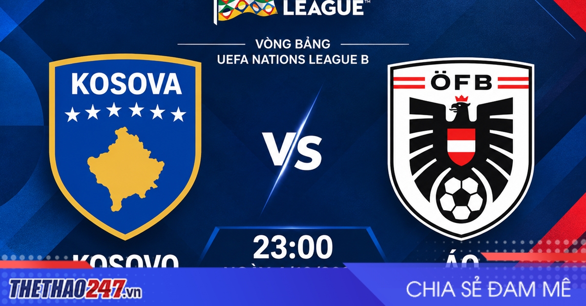 Nhận định Kosovo vs Áo: Chủ nhà khó đòi nợ