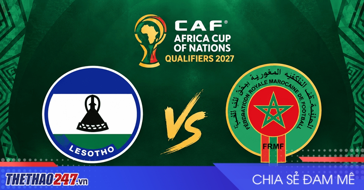 Nhận định Lesotho vs Ma Rốc: Đẳng cấp khác biệt