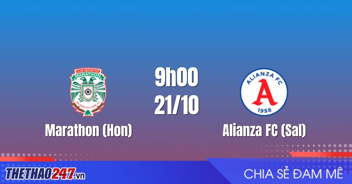 Nhận định Marathon vs Alianza FC: Khó phân thắng bại