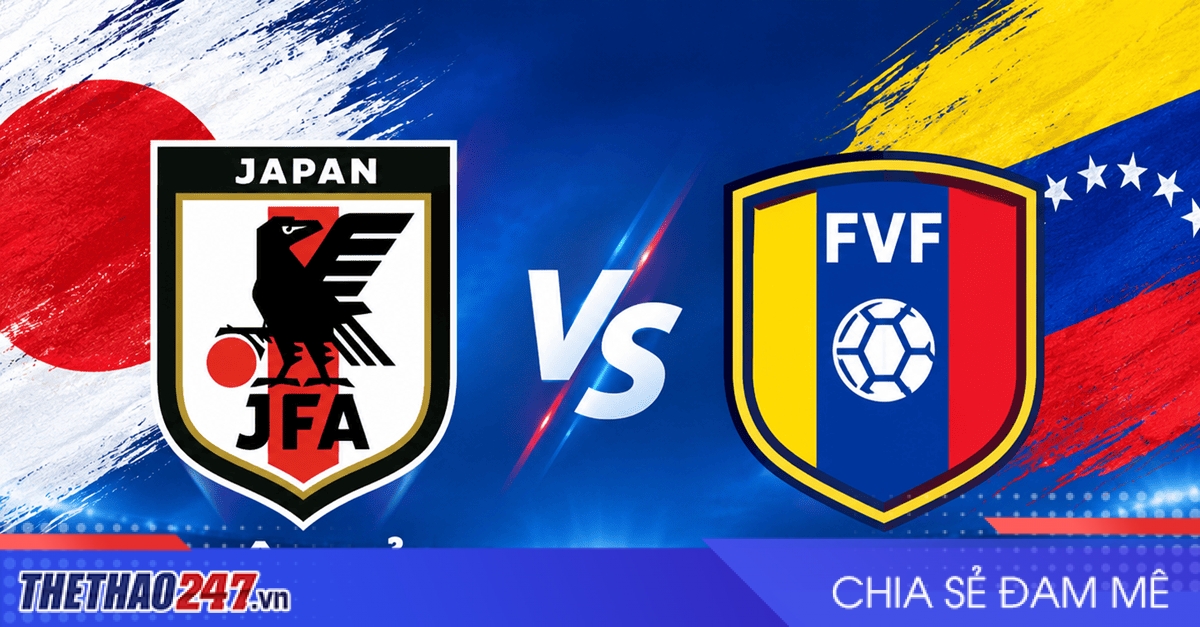 Nhận định Nhật Bản vs Venezuela: 'Samurai xanh' thăng hoa