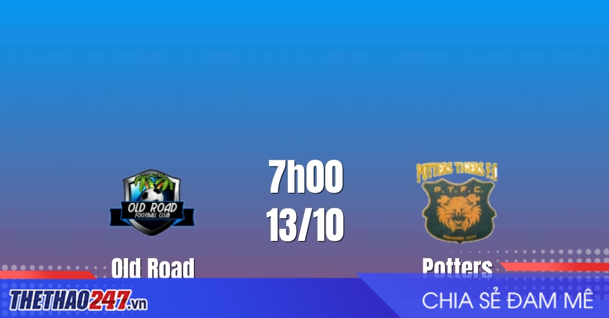 Nhận định Old Road vs Potters: Ưu thế chủ nhà