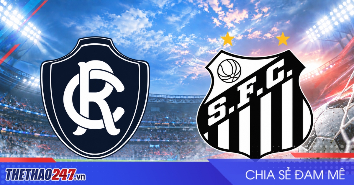 Nhận định Remo vs Santos: Khó cho chủ nhà