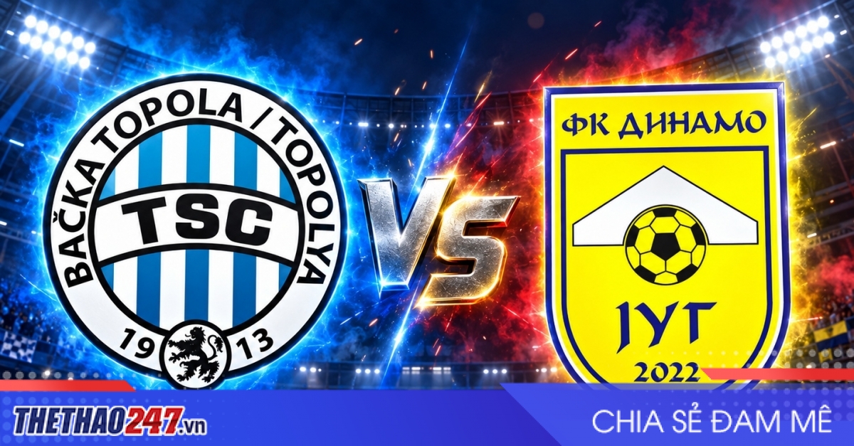 Nhận định TSC vs Dubocica: Giữ mạch bất bại