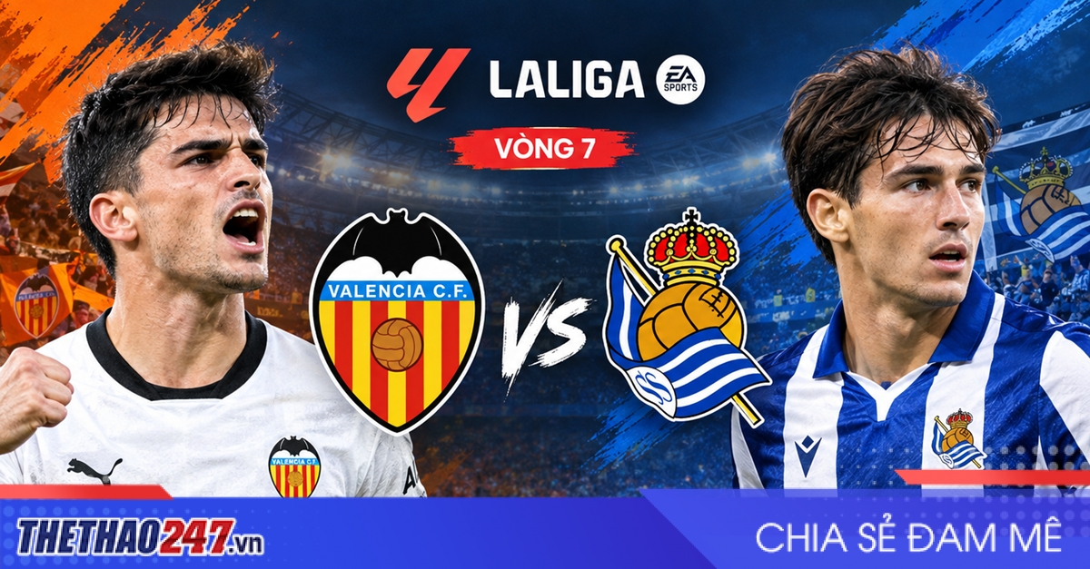 Nhận định Valencia vs Real Sociedad: Cuộc chiến giằng co