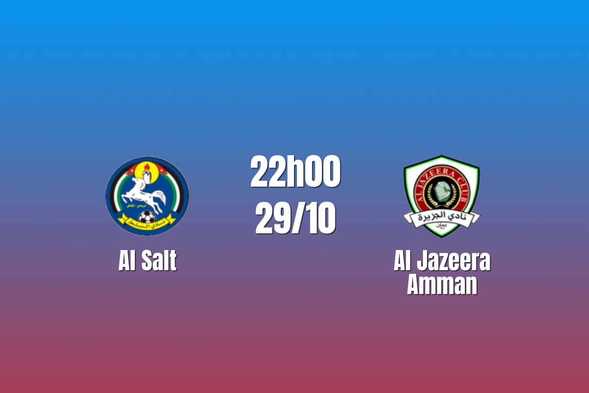 Nhận định Al Salt vs Al Jazeera Amman: Bài toán phá thế bế tắc, 22h00 ngày 29/10/2026