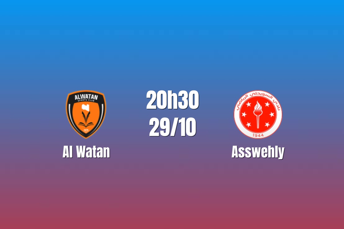 Nhận định Al Watan vs Asswehly: Đội khách giữ nhịp, 20h30 ngày 29/10/2026