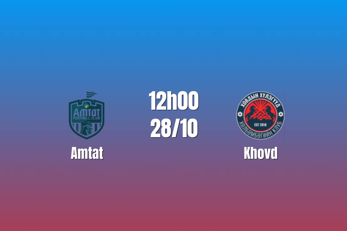 Nhận định Amtat vs Khovd: Hàng thủ chịu thử thách, 12h00 ngày 28/10/2026