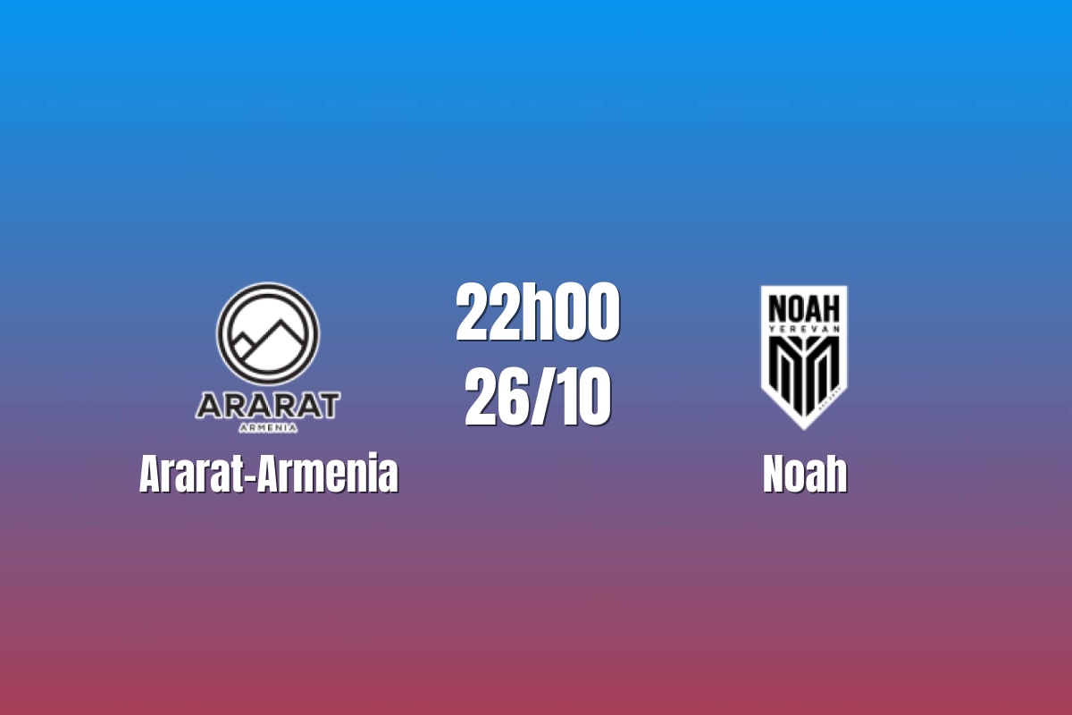 Nhận định Ararat-Armenia vs Noah: Thử thách ngôi đầu, 22h00 ngày 26/10/2026