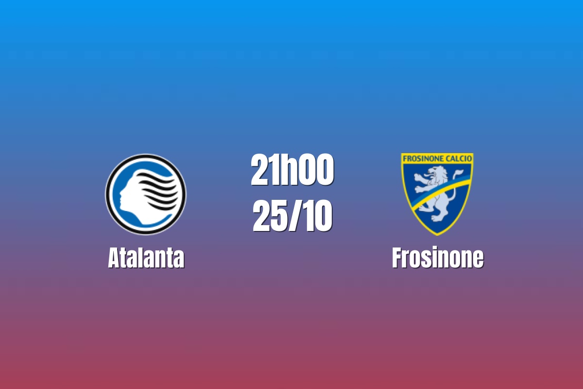 Nhận định Atalanta vs Frosinone: Khách không dễ bị khuất phục, 21h00 ngày 25/10/2026