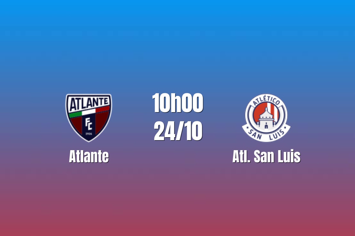 Nhận định Atlante vs Atl.San Luis: Đôi công đáng chờ, 10h00 ngày 24/10/2026