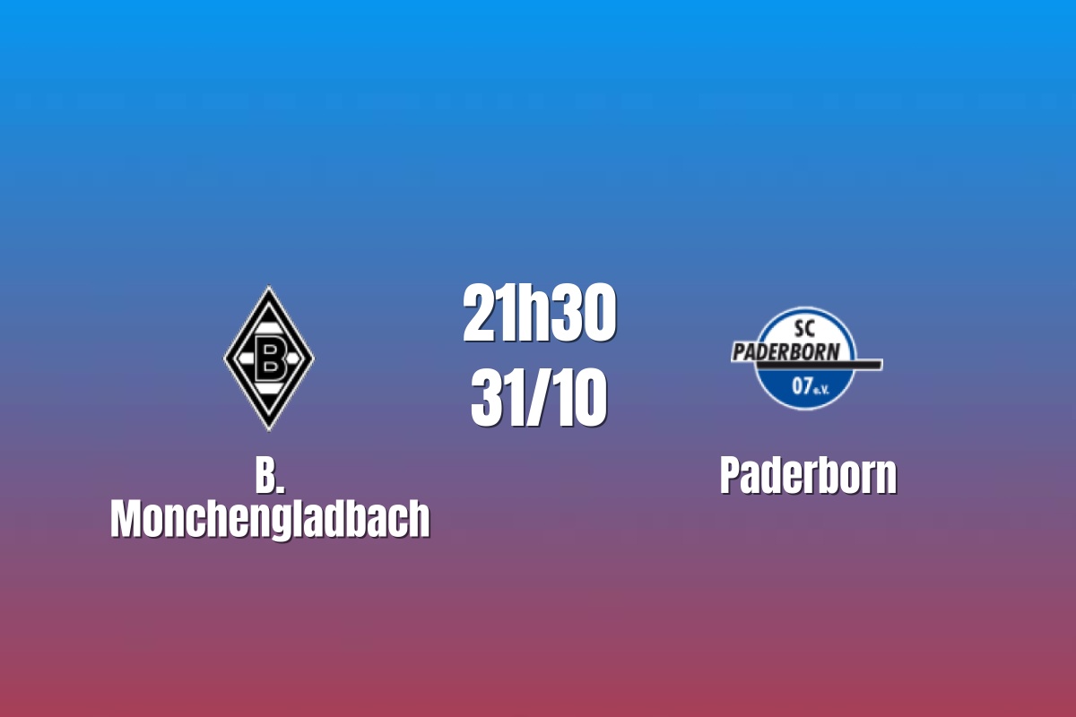 Nhận định B.Monchengladbach vs Paderborn: Áp lực đáy bảng, 21h30 ngày 31/10/2026