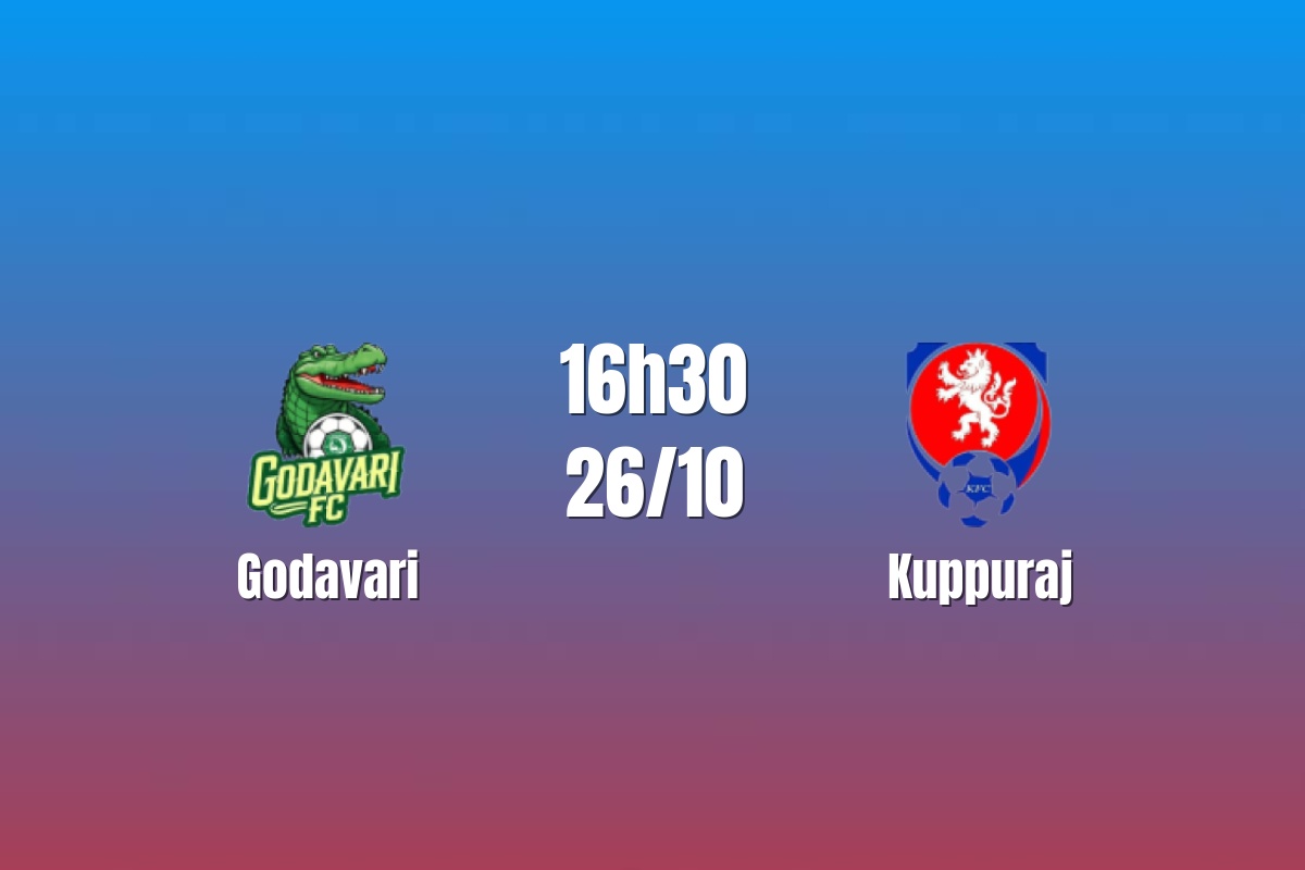 Nhận định Godavari vs Kuppuraj: Cơ hội tìm điểm, 16h30 ngày 26/10/2026