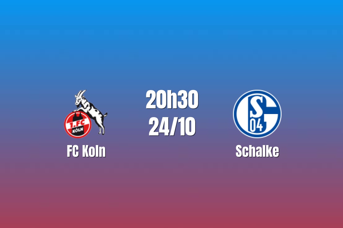 Nhận định Koln vs Schalke: Cuộc đấu cân não, 20h30 ngày 24/10/2026
