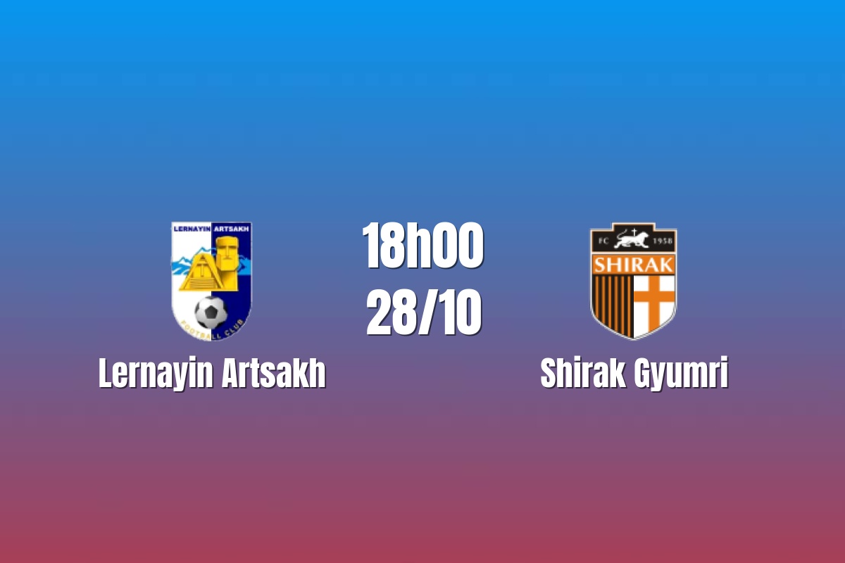 Nhận định Lernayin Artsakh vs Shirak Gyumri: Khách giàu kinh nghiệm, 18h00 ngày 28/10/2026