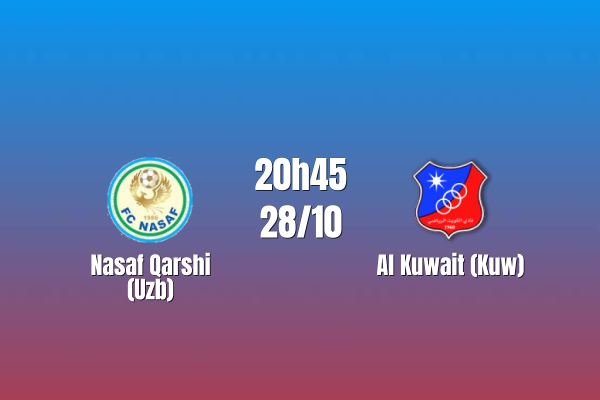 Nhận định Nasaf Qarshi vs Al Kuwait: Chủ nhà gặp thử thách lớn, 20h45 ngày 28/10/2026
