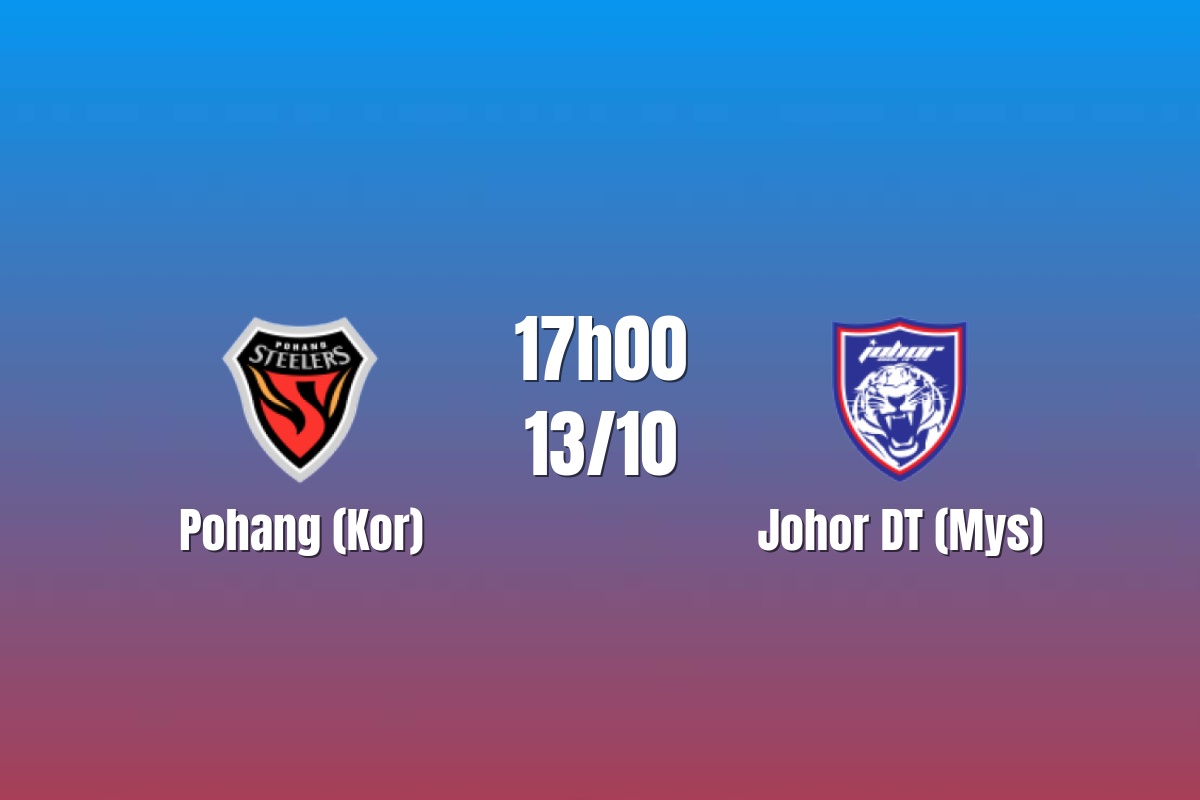Nhận định Pohang vs Johor DT: Chủ nhà trước thử thách lớn, 17h00 ngày 13/10/2026