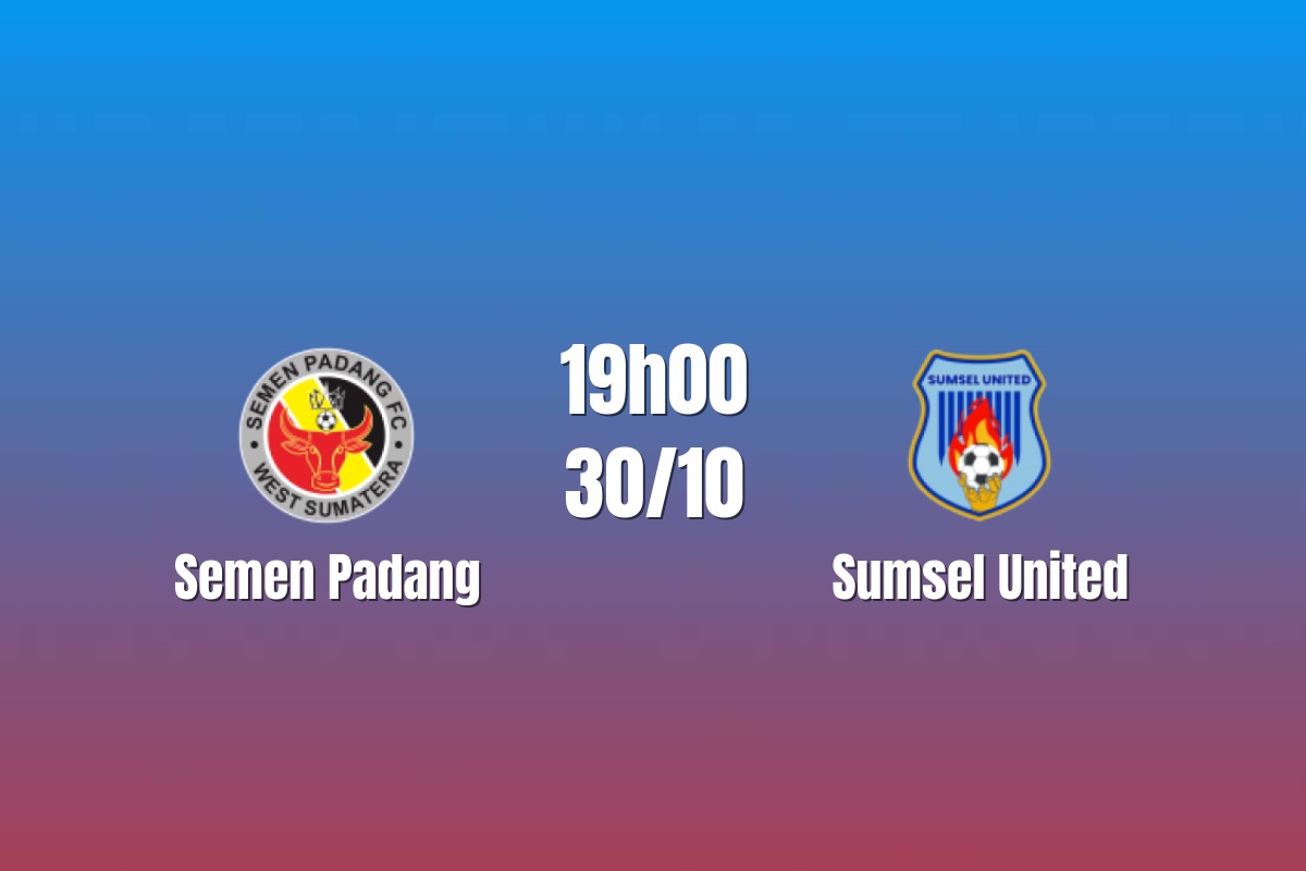 Nhận định Semen Padang vs Sumsel United: Đại chiến ngang điểm, 19h00 ngày 30/10/2026