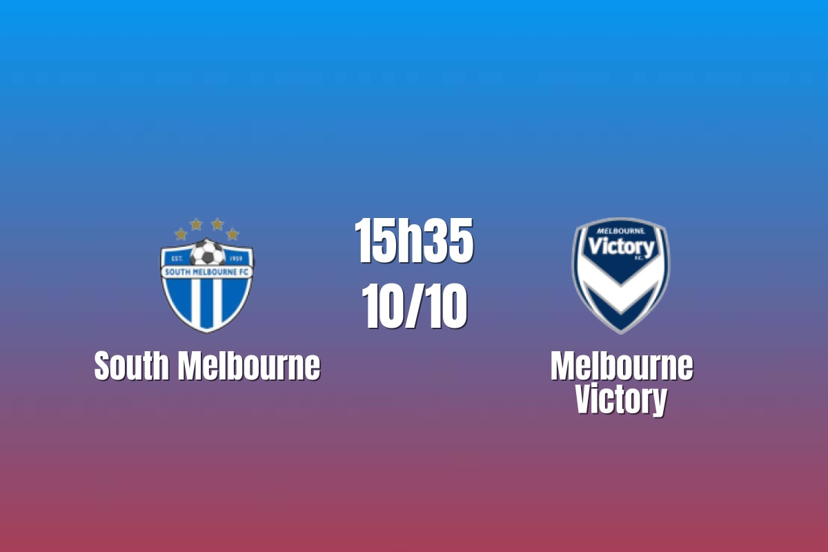 Nhận định South Melbourne vs Melbourne Victory: Chung kết của lịch sử, 15h35 ngày 10/10/2026