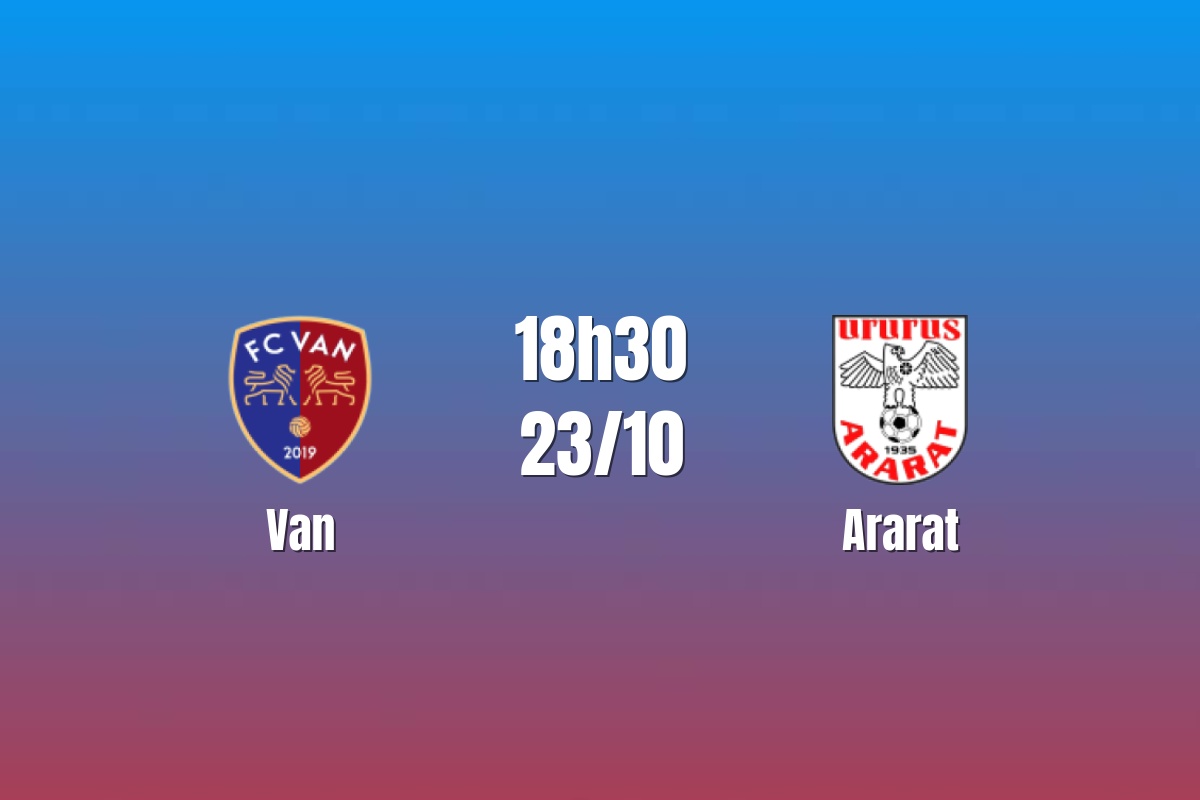 Nhận định Van vs Ararat: Đội khách có cơ hội, 18h30 ngày 23/10/2026