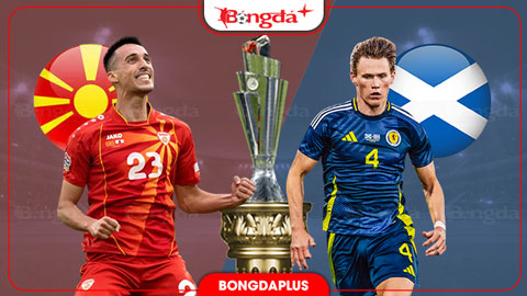 Nhận định bóng đá Bắc Macedonia vs Scotland, 01h45 ngày 4/10: Khách phá vỡ thế bế tắc
