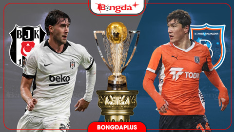 Nhận định bóng đá Besiktas vs Istanbul Basaksehir, 23h00 ngày 26/10: Chen chân vào Top 4