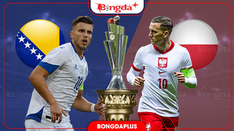 Nhận định bóng đá Bosnia vs Ba Lan, 01h45 ngày 6/10: Lại chia điểm?