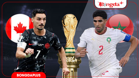 Nhận định bóng đá Canada vs Morocco, 00h00 ngày 5/7: Morocco vất vả giành vé