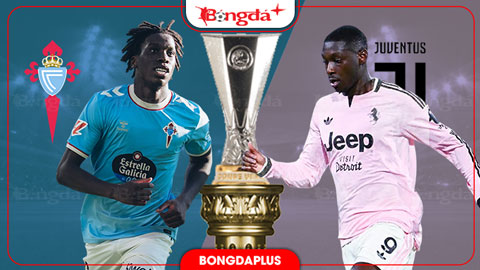 Nhận định bóng đá Celta Vigo vs Juventus, 02h00 ngày 16/10: Kinh nghiệm 'Bà đầm già'