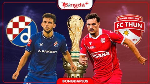 Nhận định bóng đá Dinamo Zagreb vs Thun, 01h00 ngày 29/7: Lợi thế sân nhà