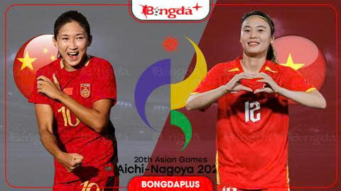 Nhận định bóng đá ĐT nữ Trung Quốc vs ĐT nữ Việt Nam, 13h00 ngày 25/9: Cơ hội nào cho Việt Nam?