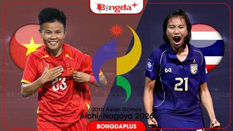 Nhận định bóng đá ĐT nữ Việt Nam vs ĐT nữ Thái Lan, 17h30 ngày 21/9: Thắng để hy vọng!