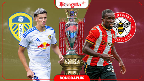 Nhận định bóng đá Leeds vs Brentford, 20h00 ngày 30/8: Brentford thăng hoa