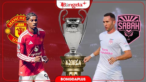 Nhận định bóng đá MU vs Sabah Baku 02h00 ngày 11/9: Quỷ đỏ khó áp đảo tân binh