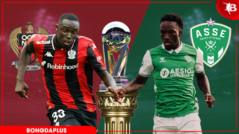 Nhận định bóng đá Nice vs St Etienne, 01h45 ngày 30/5: Đại bàng nhỏ thoát hiểm