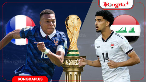 Nhận định bóng đá Pháp vs Iraq, 04h00 ngày 23/6: Vé sớm cho Les Bleus
