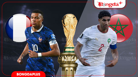 Nhận định bóng đá Pháp vs Morocco, 03h00 ngày 10/7: Khi bản lĩnh lên tiếng