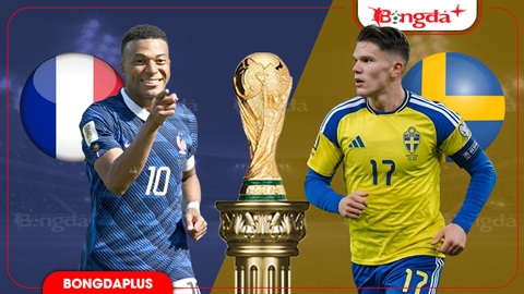 Nhận định bóng đá Pháp vs Thụy Điển, 04h00 ngày 1/7: Sức đâu mà cản Les Bleus?